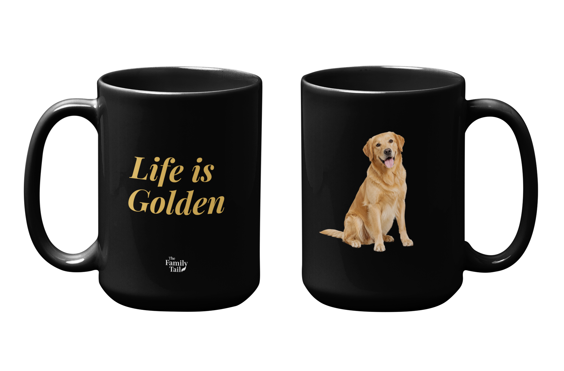 Black glossy ceramic mug, 15 oz — "Life is Golden" text on front, Golden Retriever graphic on reverse