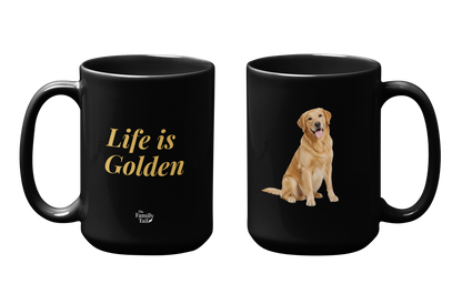 Black glossy ceramic mug, 15 oz — "Life is Golden" text on front, Golden Retriever graphic on reverse