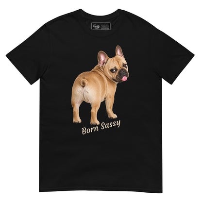 Frenchie Born Sassy tee in black – front view