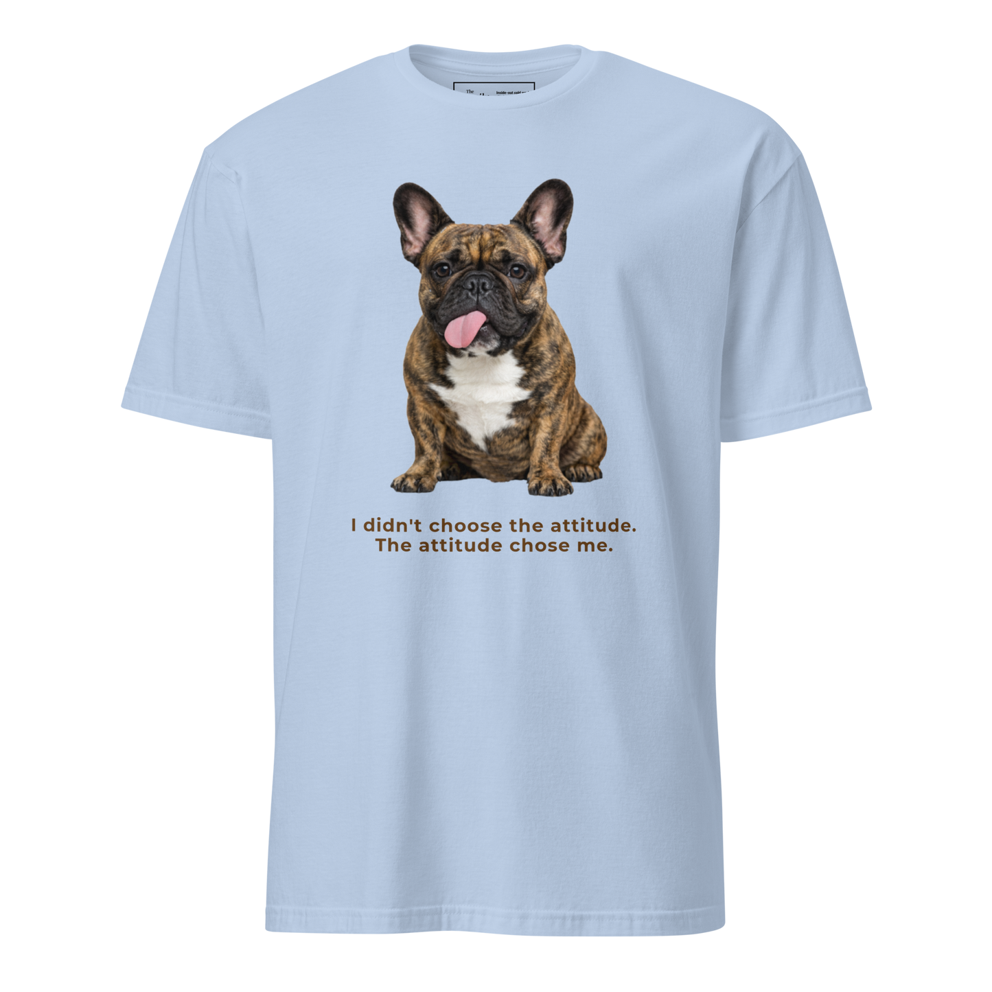 Frenchie Attitude tee in light blue – front view