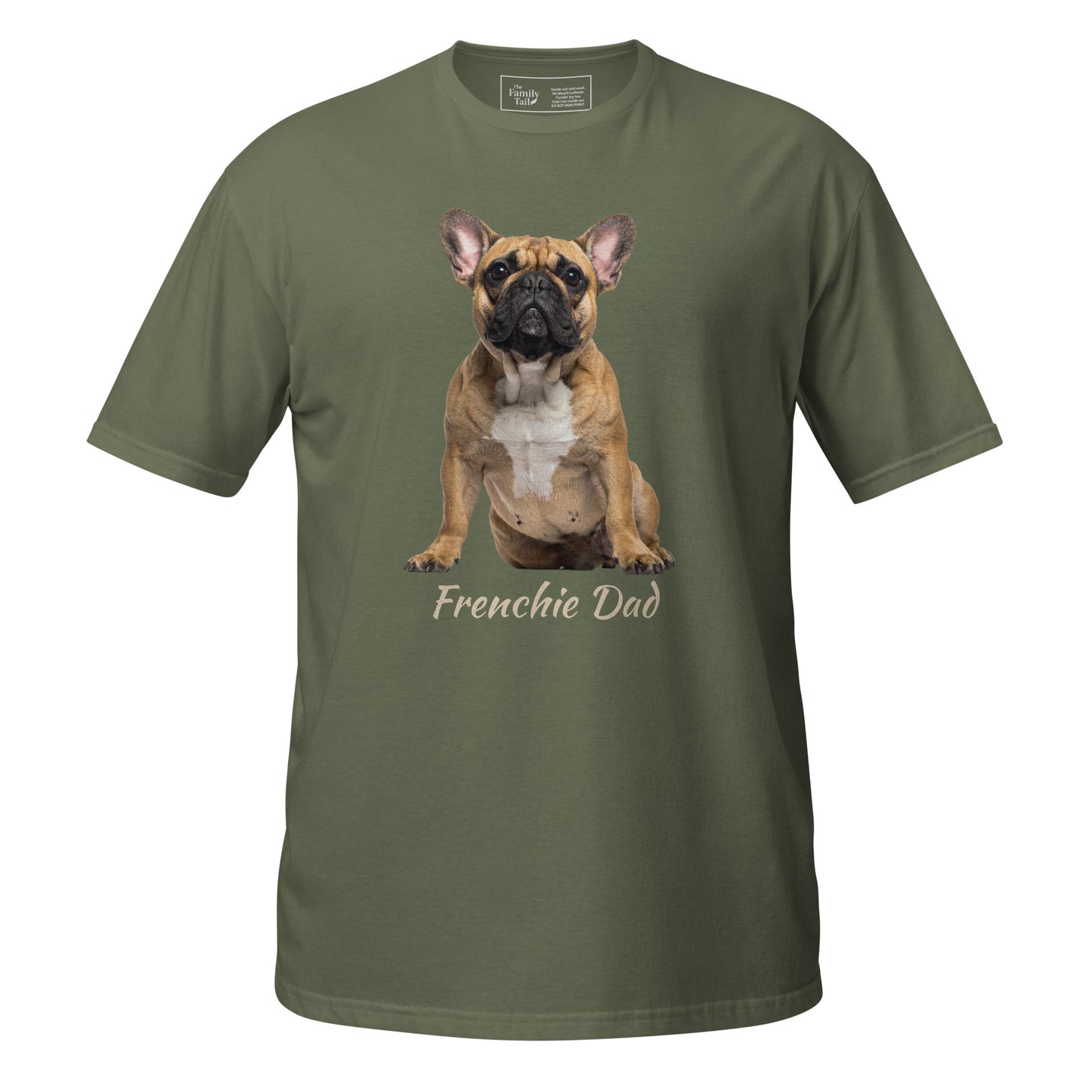 Frenchie Dad tee in military green – front view