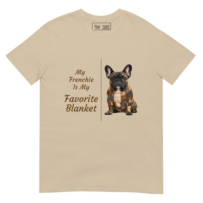 My Frenchie Is My Favorite Blanket tee in sand – front view